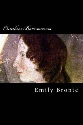 Book cover for Cumbres Borrascosas (Spanish Edition) (Special Edition)