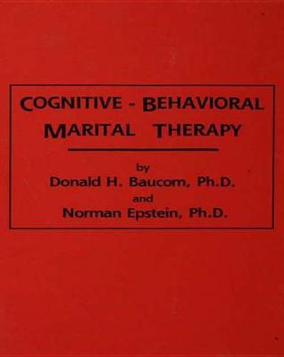 Book cover for Cognitive-Behavioral Marital Therapy