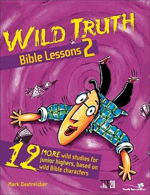 Book cover for Wild Truth Bible Lessons 2