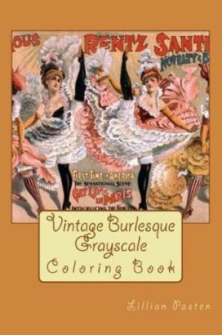 Cover of Vintage Burlesque Grayscale Coloring Book