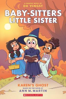 Cover of Karen's Ghost: A Graphic Novel (Baby-Sitters Little Sister #11)