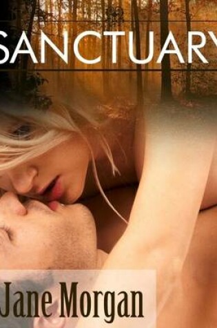 Cover of Sanctuary (Couple Erotica)