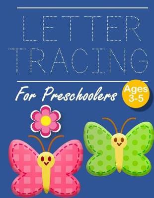 Book cover for Letter Tracing for Preschoolers Butterfly