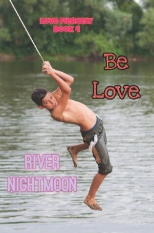 Cover of Be Love
