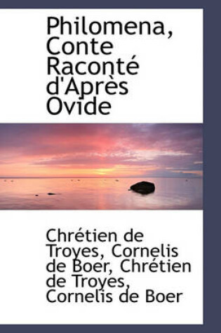 Cover of Philomena, Conte Racont D'Apr?'s Ovide