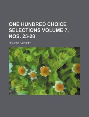 Book cover for One Hundred Choice Selections Volume 7, Nos. 25-28