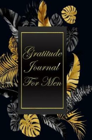 Cover of Gratitude Journal For Men