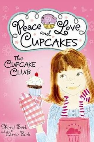 Cover of Peace, Love & Cupcakes