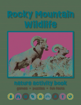 Book cover for Rocky Mountain Wildlife Nature Activity Book