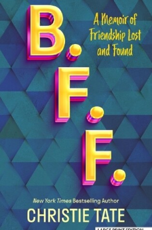 Cover of B. F. F.