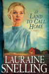 Book cover for A Land to Call Home