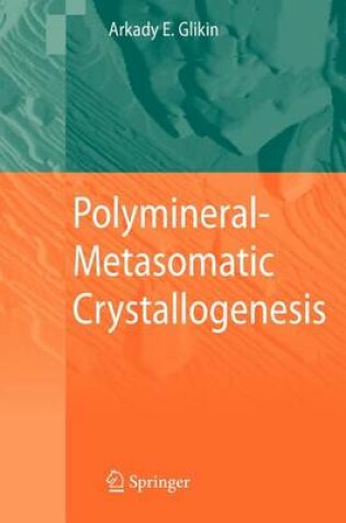 Cover of Polymineral-Metasomatic Crystallogenesis