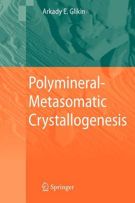 Book cover for Polymineral-Metasomatic Crystallogenesis