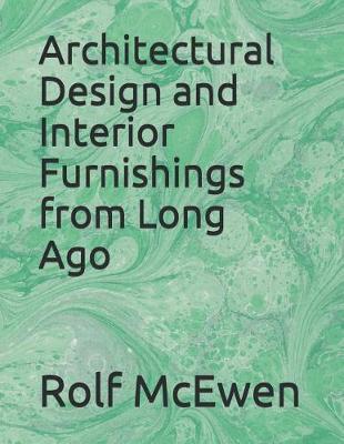 Book cover for Architectural Design and Interior Furnishings from Long Ago