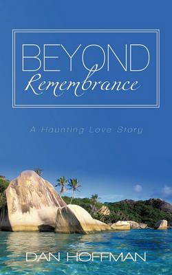 Book cover for Beyond Remembrance