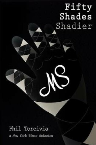 Cover of Fifty Shades Shadier
