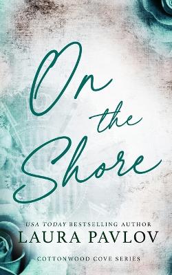 Book cover for On the Shore Special Edition
