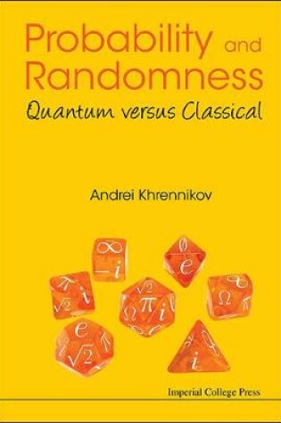 Cover of Probability And Randomness: Quantum Versus Classical