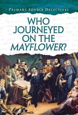 Book cover for Who Journeyed on the Mayflower?
