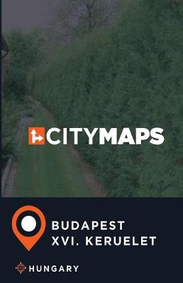 Book cover for City Maps Budapest XXI. keruelet Hungary