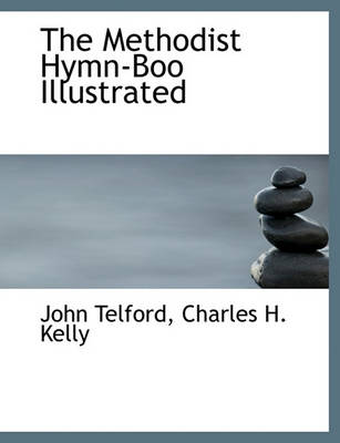 Book cover for The Methodist Hymn-Boo Illustrated