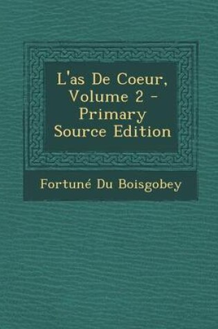 Cover of L'As de Coeur, Volume 2