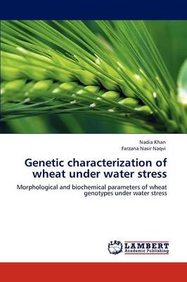 Book cover for Genetic Characterization of Wheat Under Water Stress