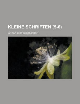 Book cover for Kleine Schriften (5-6)