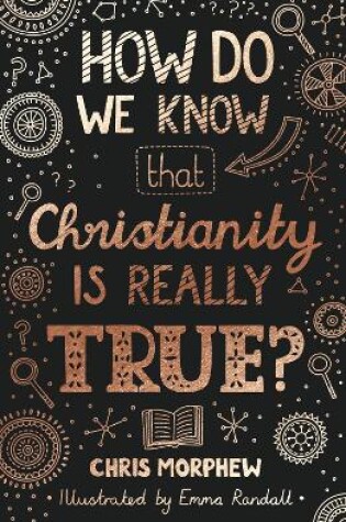 Cover of How Do We Know That Christianity Is Really True?