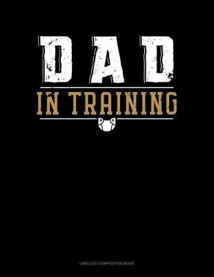 Book cover for Dad in Training