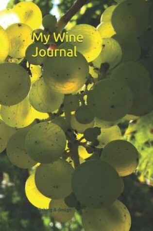 Cover of My Wine Journal