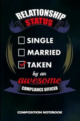 Cover of Relationship Status Single Married Taken by an Awesome Compliance Officer