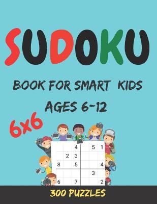 Book cover for Sudoku Book For Smart Kids