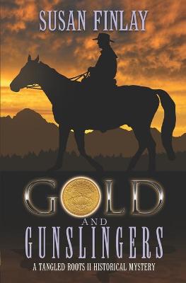 Book cover for Gold and Gunslingers