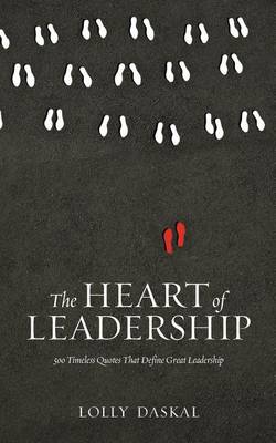 Book cover for The Heart of Leadership