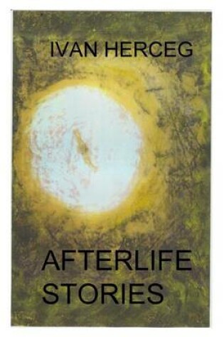Cover of Afterlife Stories