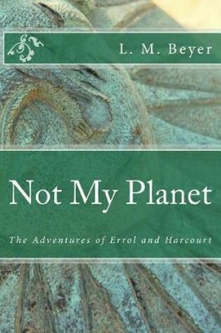 Cover of Not My Planet