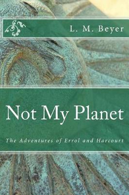 Book cover for Not My Planet