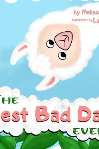 Cover of The BEST BAD DAY Ever