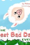Book cover for The BEST BAD DAY Ever