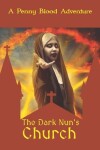 Book cover for The Dark Nun's Church