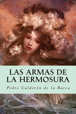 Cover of Las Armas de La Hermosura