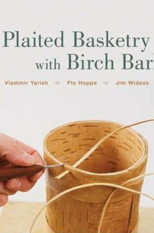 Cover of Plaited Basketry with Birch Bark
