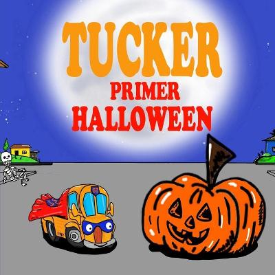 Book cover for Tucker Primer Halloween