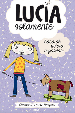 Cover of Saca el perro a pasear / Just Grace Walks The Dog