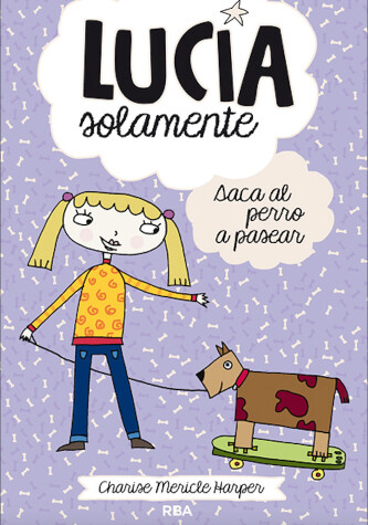 Book cover for Saca el perro a pasear / Just Grace Walks The Dog