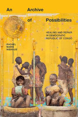 Cover of An Archive of Possibilities