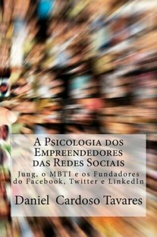 Cover of A Psicologia dos Empreendedores das Redes Sociais