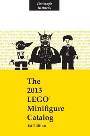 Cover of The 2013 Lego Minifigure Catalog