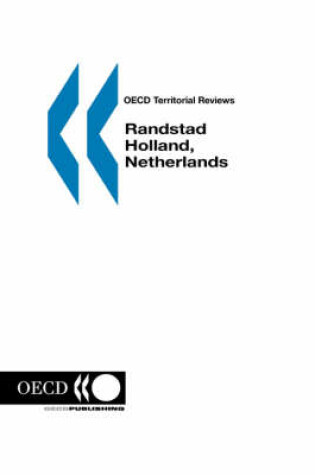 Cover of OECD Territorial Reviews Randstad Holland, Netherlands